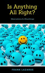Is Anything All Right?
