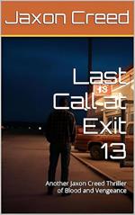 Last Call at Exit 13
