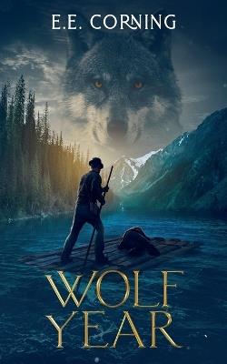 Wolf Year - E E Corning - cover