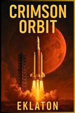 Crimson orbit
