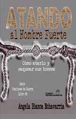Atando al Hombre Fuerte