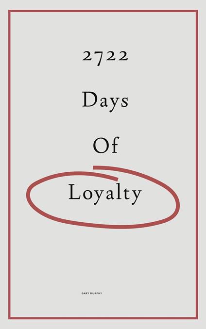 2722 Days of Loyalty