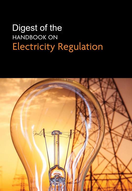 Digest of the Handbook on Electricity Regulation