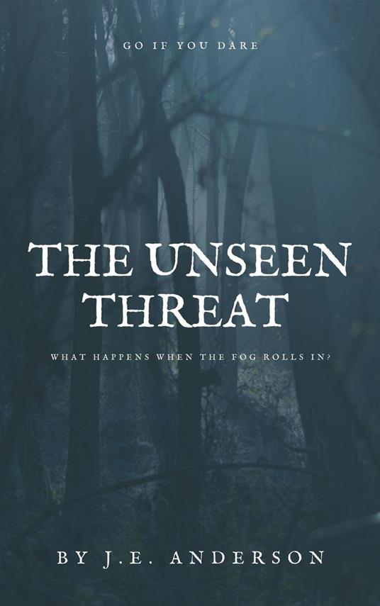 The Unseen Threat