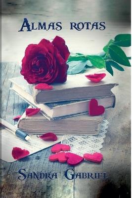 Almas rotas - Sandra Gabriel - cover