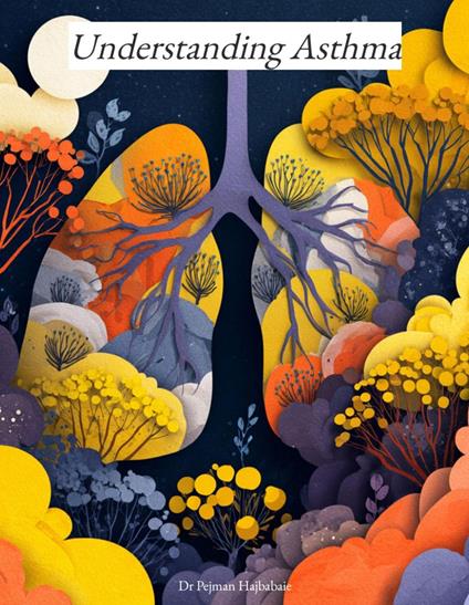 Understanding Asthma