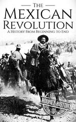 The Mexican Revolution