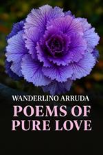 Poems Of Pure Love