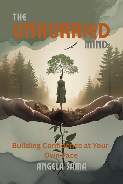 The Unhurried Mind