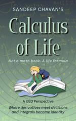 Calculus of Life