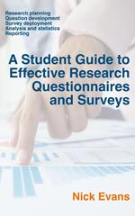A Student Guide to Effective Research Questionnaires and Surveys
