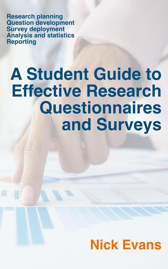 A Student Guide to Effective Research Questionnaires and Surveys