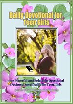 Daily Devotional for Teen Girls