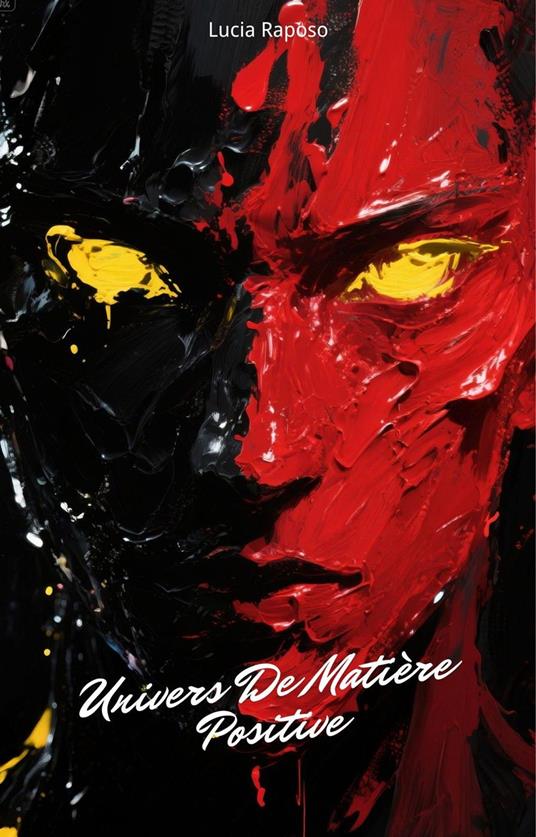 Univers De Matière Positive