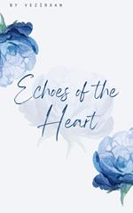 Echoes of the Heart