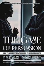The Game of Persuasion