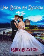 Una boda en Escocia