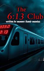 THE 6:13 Club