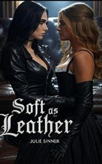 Soft as Leather