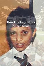 How I met my father 