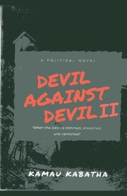 Devil Against Devil II - Kamau Kabatha - cover