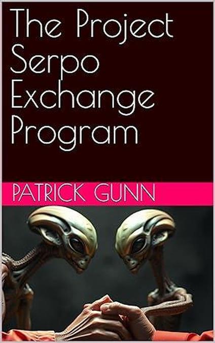 The Project Serpo Exchange Program