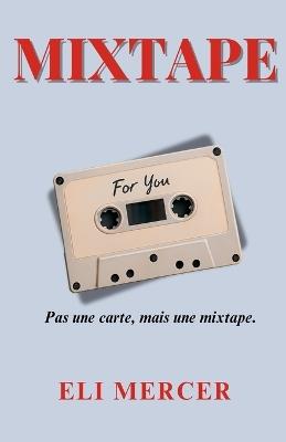 Mixtape - Eli Mercer - cover