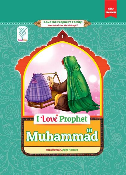 I Love Prophet Muhammad - Agha Ali Raza,Reza Haydari - ebook