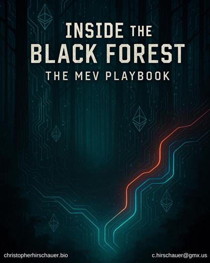 Inside The Black Forest: The MEV Playbook