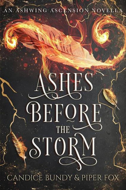 Ashes Before the Storm