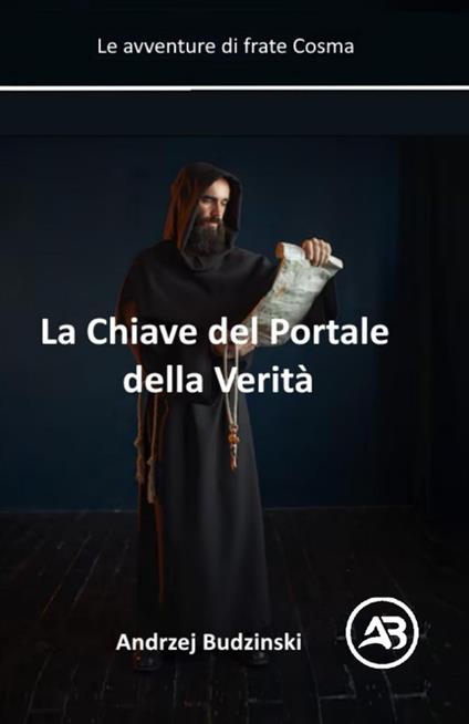 La Chiave del portale della verità - Andrzej Budzinski - ebook