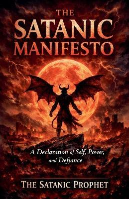 The Satanic Manifesto - The Satanic Prophet - cover