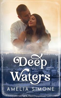 Deep Waters - Amelia Simone - cover