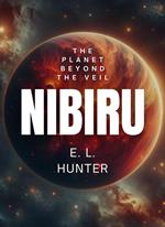 Nibiru: The Planet Beyond the Veil