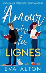 L'Amour Entre les Lignes: Une Comédie Romantique Contemporaine