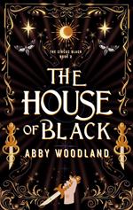 The House of Black: The Circus Black Book 2