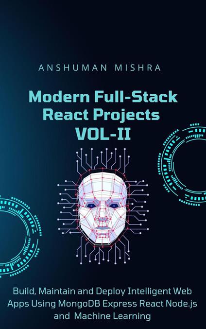 Modern Full-Stack React Projects VOL-II