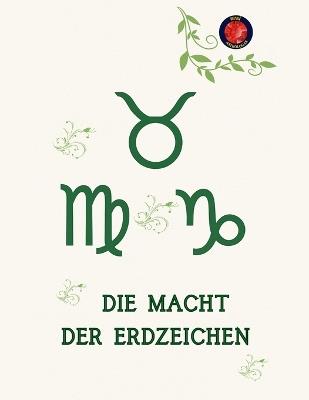 Die Macht der Erdzeichen - Alina Rubi - cover
