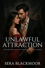 Unlawful Attraction