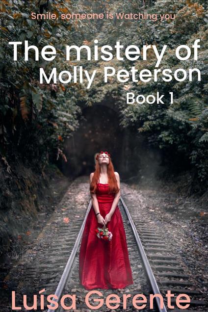 The mistery of Molly Peterson - Luísa Gerente - ebook