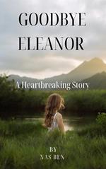 Goodbye Eleanor