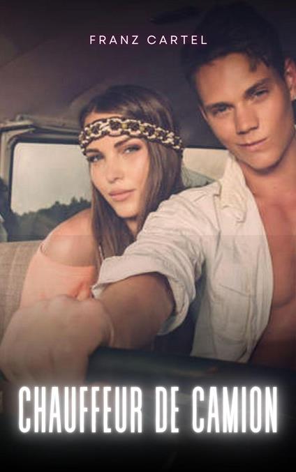 Chauffeur de camion