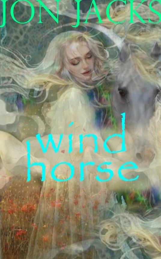 Wind Horse - Jon Jacks - ebook