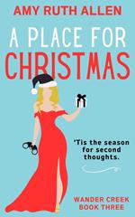 A Place for Christmas: 'Tis the Season for Second Thoughts