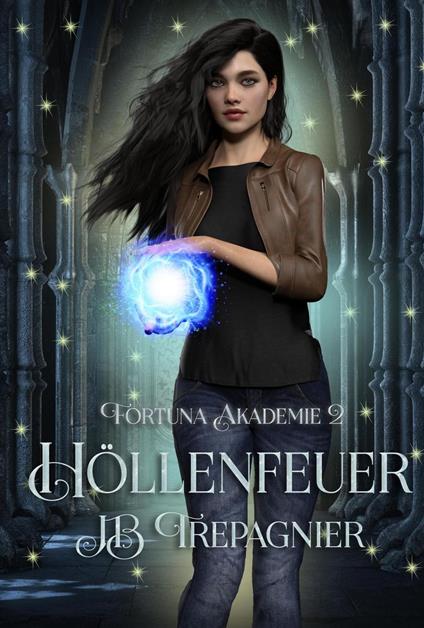 Höllenfeuer - JB Trepagnier - ebook