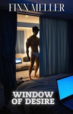 Window of Desire