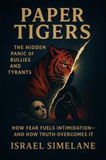Paper Tigers
