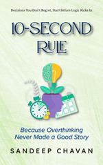 10-Second Rule