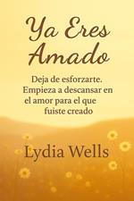Ya Eres Amado