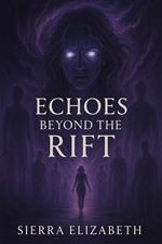 Echoes Beyond the Rift